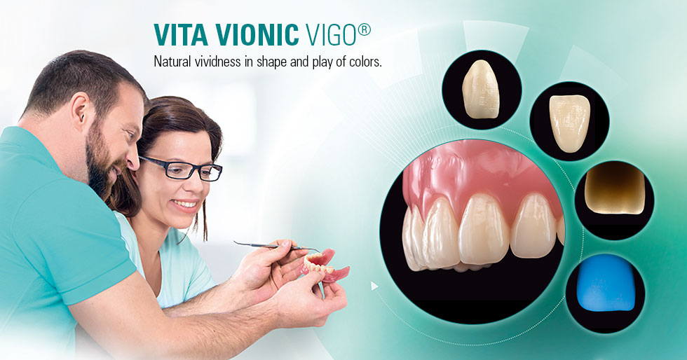 VITA VIONIC VIGO®. Digital Dentures